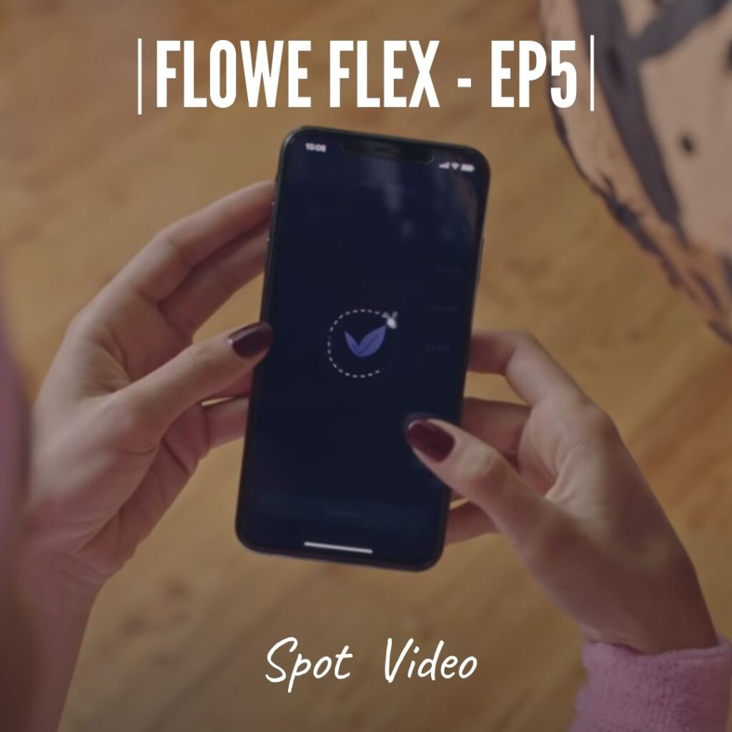 Flowe Flex - EP5